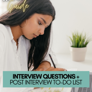 Teaching: Interview Guide + Post Interview TO-DO LIST
